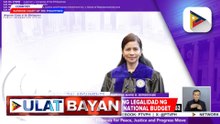 Office of the Solicitor General, dinepensahan ang legalidad ng unprogrammed funds sa national budget | ulat ni RR Tubice