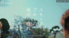Life of Smokey Blue Ep 1 Engsub