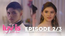 Luv Is: Antonia tries to turn Nero against Florence! (Episode 25) | Caught In His Arms
