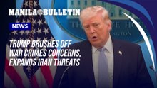 Trump brushes off war crimes concerns as he widens threat to Iran's power plants and bridges