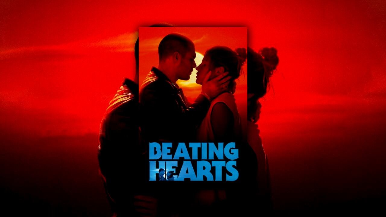 Beating Hearts (2024) | Official Trailer [HD]