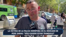 La víctima de la paliza homófoba en el mercado de Pere Garau: "Sólo quiero estar tranquilo"