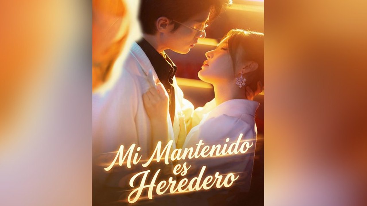 Mi Mantenido es Heredero #En Espanol