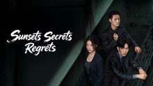 Sunsets Secrets Regrets 2026 Ep 13