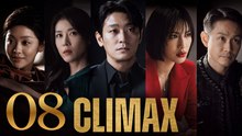Ep.8 Climax ( Engsub )
