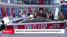 İsrail'in 13. Kanalı büyük bombardıman için geri sayım başlattı