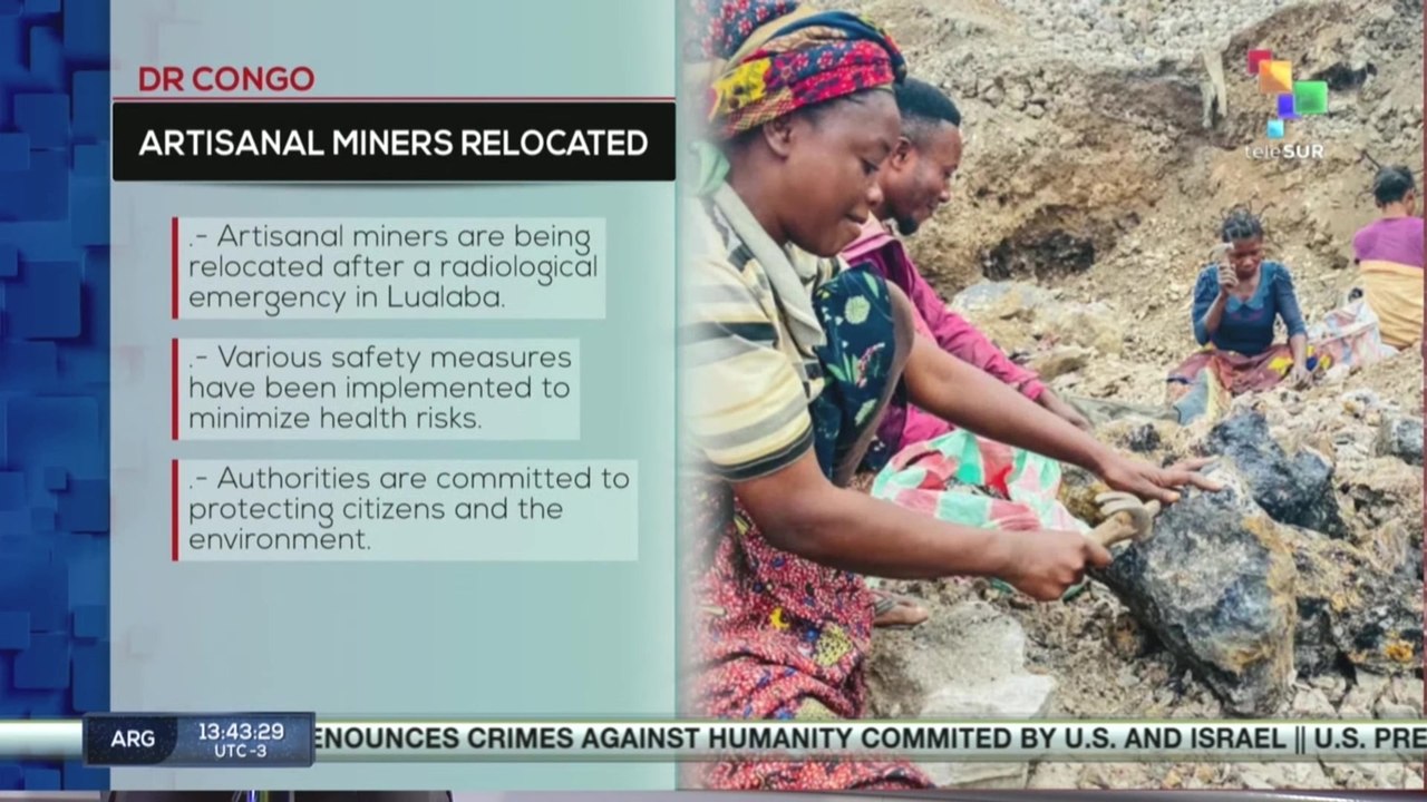 DRC | Artisanal miners relocated following radiological emergency