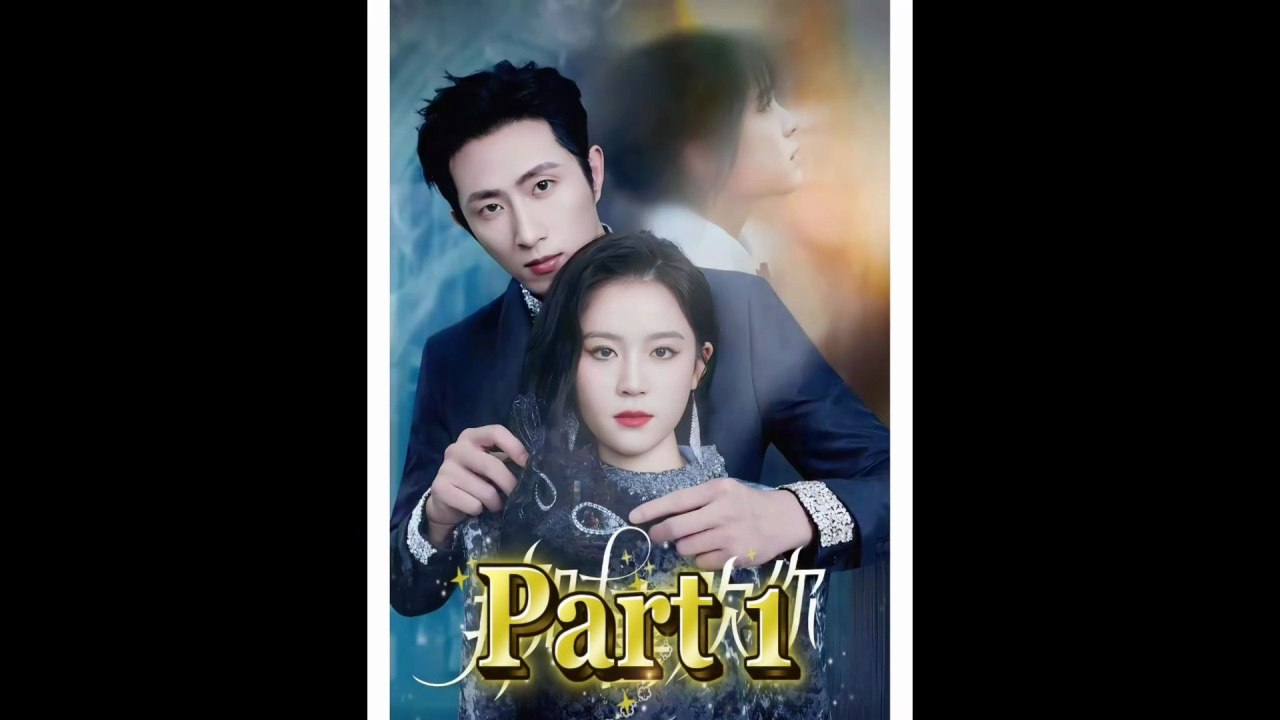 Part 1  - Fated to Love You (Wang Kaimu & Zhai Yiying)