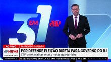 Fim da polêmica? PGR defende eleição direta para governo do Rio de Janeiro após saída de Castro