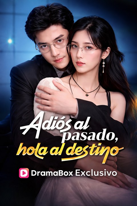 AdióS Al Pasado, Hola Al Destino Full Romance Drama 2026