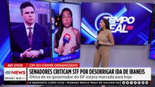 CPI do Crime Organizado: senadores criticam STF por desobrigar ida de Ibaneis | TEMPO REAL