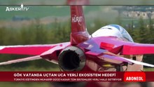 Türkiye Hava Gücünde Yerli ve Milli Atılım: Pilot Eğitiminden Modern Savaş Uçaklarına