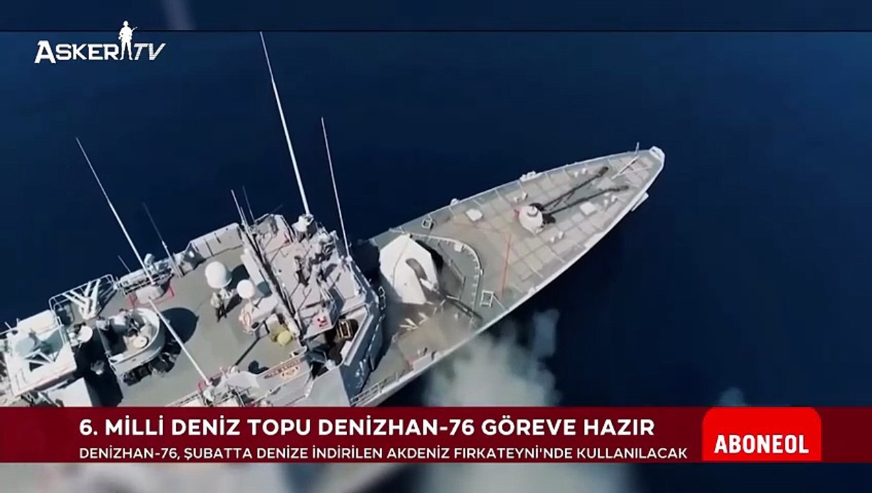 Milli Deniz Topu Denizhan 76 Türkiye’nin Deniz Gücünü Artırıyor