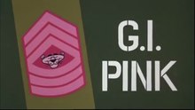 Pink Panther - G.I Pink