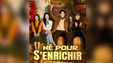 Né pour S'Enrichir 2 Épisode Complet