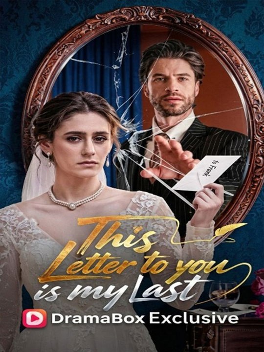 [EngSub] This Letter To You Is My Last (2026) - FULL ENGSUB