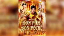 SON FILS, SON PÉCHÉ Épisode Complet