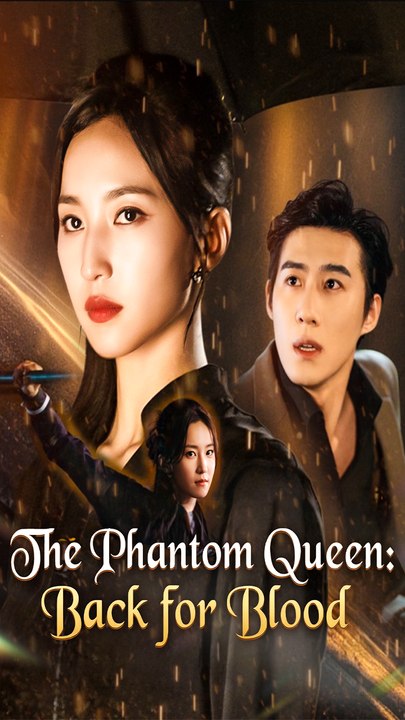 The Phantom Queen: Back For Blood