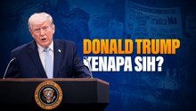 Donald Trump Kenapa Sih?