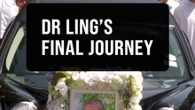 Thousands gather to bid final farewell to Dr Ling