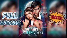 The Price of Loving You – Full Series Now !! 🔮【Supernatural】