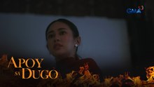 Apoy Sa Dugo: Matutuklasan na ba ang itinatago ni Angel sa basement? (Episode 26)