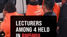 Two private university lecturers among four nabbed over RM5mil bribe, says MACC