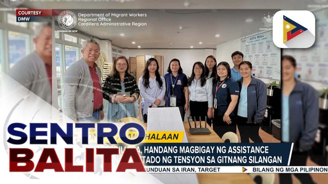 DMW-Cordillera, tiniyak ang kahandaang magbigay ng assistance sa OFWs na apektado ng tensyon sa Middle East; communication center, malaking tulong sa pamilya ng OFWs sa rehiyon | ulat ni Diane Monica Tucay- PTV Cordillera