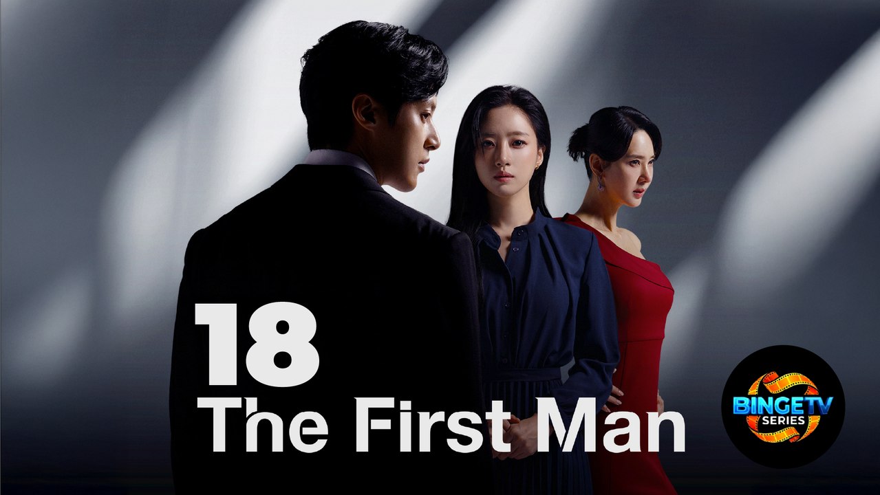 🎭 THE FIRST MAN | EP 18 FULL HD | ENG SUB | BINGETV SERIES