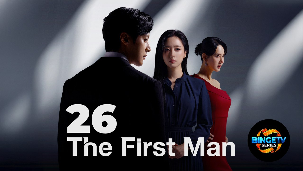 🎭 THE FIRST MAN | EP 26 FULL HD | ENG SUB | BINGETV SERIES