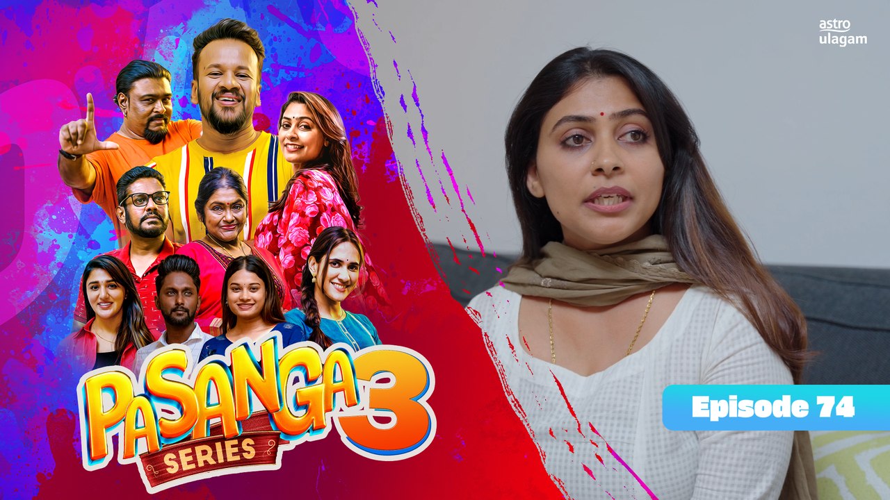 Pasanga 3 | Episode 74 [Preview]