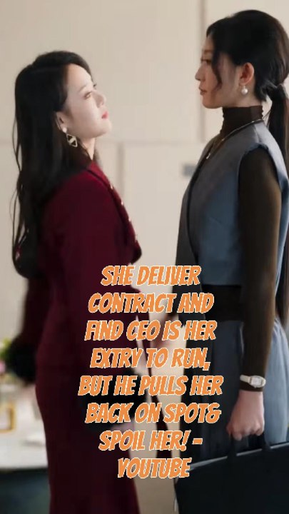 She Deliver Contract and Find CEO Is Her ExTr