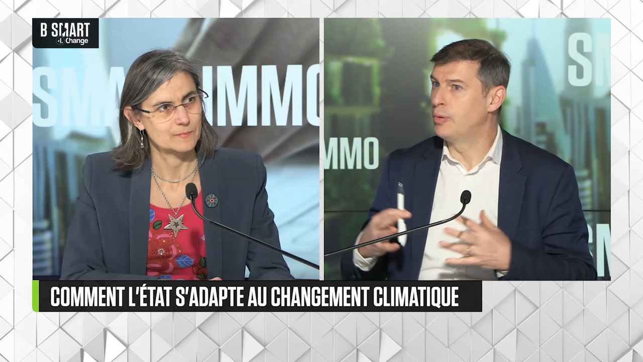 SMART IMMO - Comment l'Etat s'adapte au changement climatique