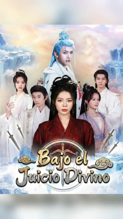 Bajo el Juicio Divino Drama Chino- sub Esp