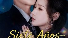 Siete Años de Amor Silencioso – Traición, Sacrificio y Romance Doloroso (Serie Completa)