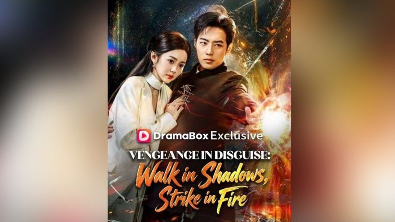 Vengeance in Disguise: Walk in Shadows, Strike in Fire [Full Movie] | English Sub | Mega short Drama