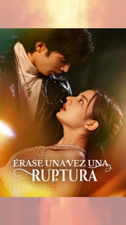[En Español] [doblado] Érase una vez una ruptura