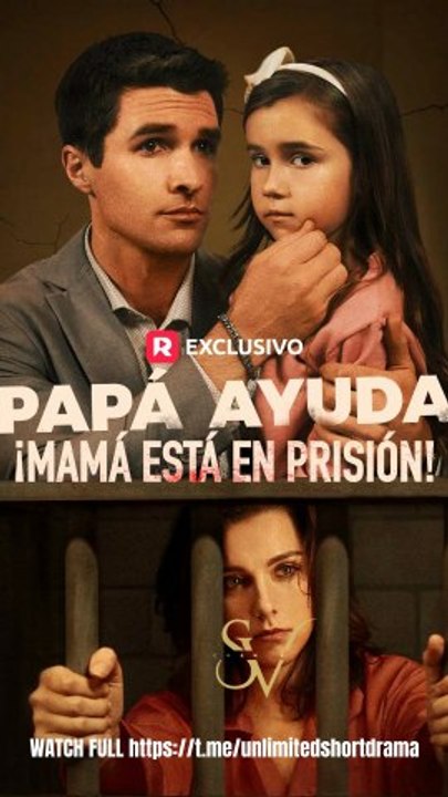 [Doblado] ¡Papá, ayuda! ¡Mamá está en prisión! - FULL | Reelshort