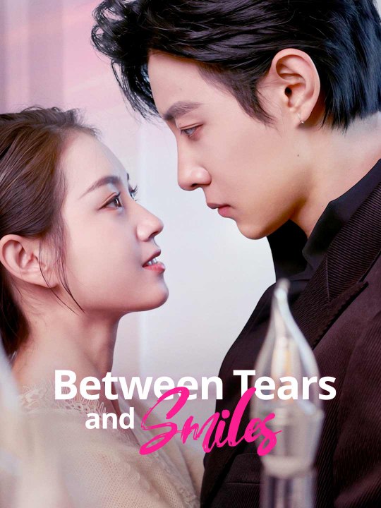 Between Tears And Smiles (2025) - Full Movie [China Drama]
