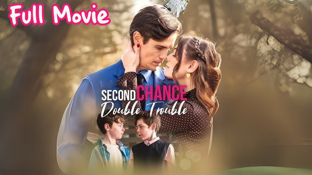 Second Change Double Trouble Full Episode