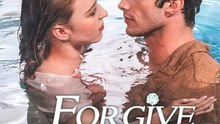 🔥[Hot 2026] - Forgive You 99 Times Full Movie