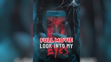 Look Into My Eyes ReelShort