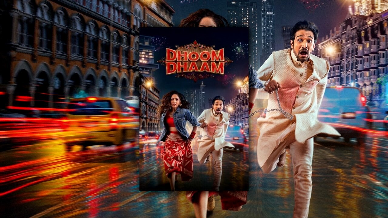 Dhoom Dhaam (2025) | Official Trailer [HD]
