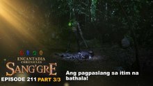 Sang'gre: Ang pagpaslang sa itim na bathala! (Episode 211 - Part 3/3) | Encantadia Chronicles