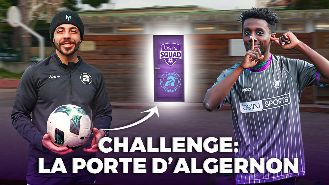 beINSPIRED : Le Challenge de la porte avec l'équipe beIN SQUAD d'Algernon