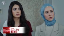 Gelin 412. Bölüm Fragmanı - 9 Nisan Perşembe