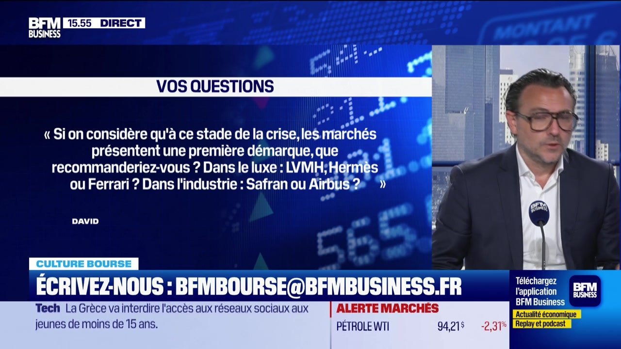 Culture Bourse : "Si on considère qu'à ce stade de la crise, les marchés présentent une première démarque, que recommanderiez-vous ? Dans le luxe : LVMH, Hermès ou Ferrari ? Dans l'industrie : Safran ou Airbus ?", par Julie Cohen-Heurton - 08/04