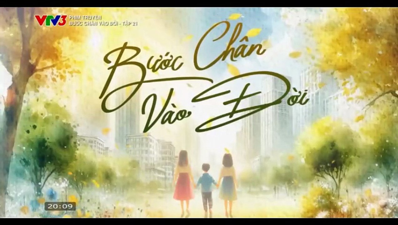 Bước Chân Vào Đời - Tập 21 - HP Media