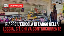 Riapre l'edicola di largo della Loggia, c'è chi va controcorrente
