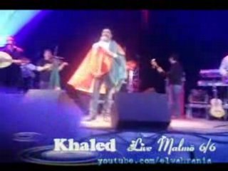 khaled Live Malmö 6/6 "Wahran"